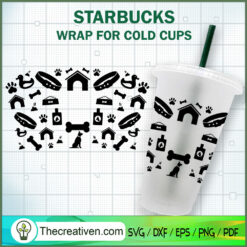 Dog Accessory Starbucks Cup SVG, Starbucks Cold Cup Full Wrap SVG