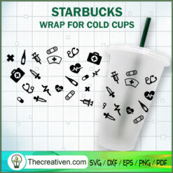 Nurse Starbucks Cup SVG, Starbucks Cold Cup Full Wrap SVG