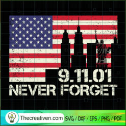 9.11.01 Never Forget USA Flag SVG, September 11th Patriot Day SVG, American Never Forget 9 11 SVG