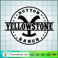 Yellowstone SVG, Dutton Ranch SVG, Hot Movie SVG