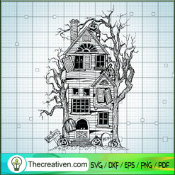 Halloween Haunted House SVG, Scary House SVG, Halloween House SVG