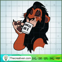 Scar Uncle 1 The Lion King SVG, Lion King SVG, Scar SVG