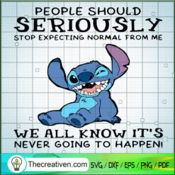 People Should Not Expecting Normal From Me SVG, Stitch Funny Quotes SVG, Stitch SVG