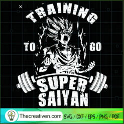 Training To Go Super Saiyan SVG, Dragon Ball SVG, Goku SVG