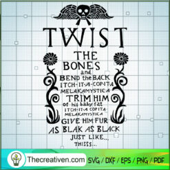 Twist The Bones SVG, Halloween Quotes SVG, Halloween SVG
