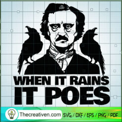 When It Rains It Poes SVG, Raglan Crow SVG, Crows SVG