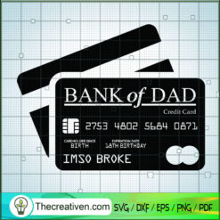 Bank Of Dad SVG, Atm Card SVG, Father SVG