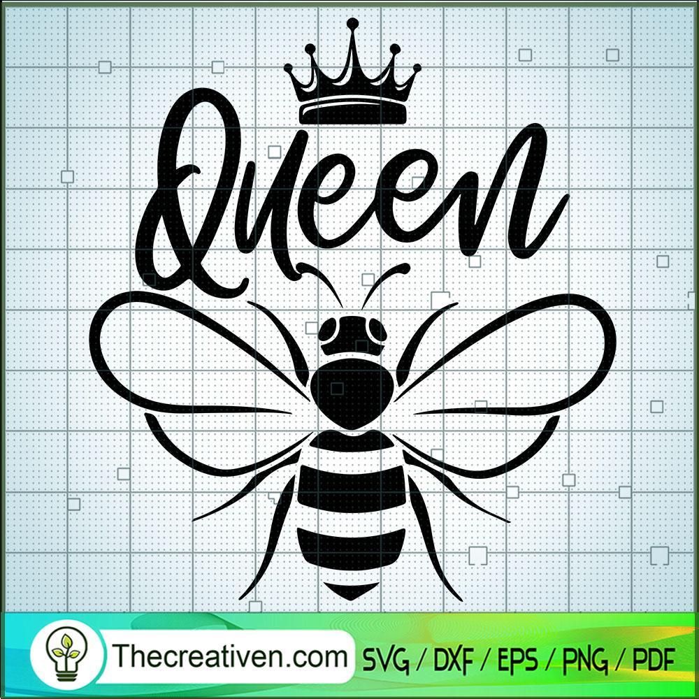 Queen Bee SVG, Queen Crown SVG, Queen SVG - Premium & Original SVG Cut ...