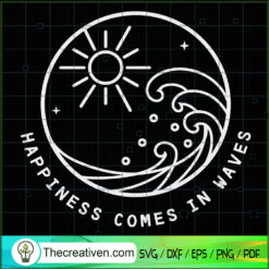 Happimess Comes In Waves SVG, Summer Vibe SVG, Summer Time SVG