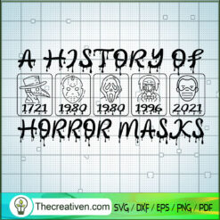 A History Of Horror Mask SVG, Horror Characters SVG, Halloween SVG