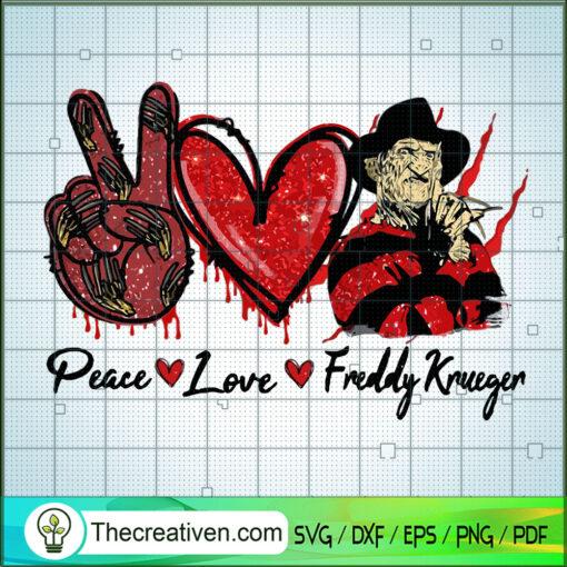 Peace Love Freddy Krueger copy
