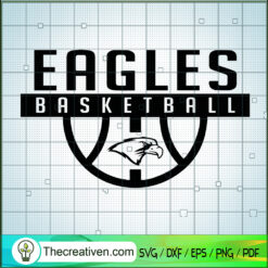 Eagles Basketball SVG, Basketball SVG, Sport SVG